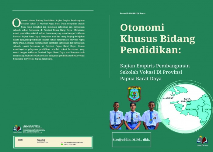 otonomi khusus bidang pendidikan kajian empiris pembangunan sekolah vokasi di provinsi papua barat daya